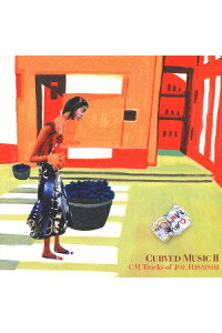 楽天ブックス Curved Music 2 Cm Tracks Of Joe Hisaishi 久石譲 Cd 楽天ブックス Curved Music 2 Cm Tracks Of Joe Hisaishi 久石譲 Cd
